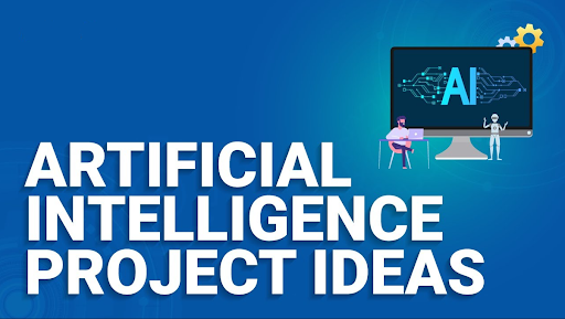 artificial intelligence projects